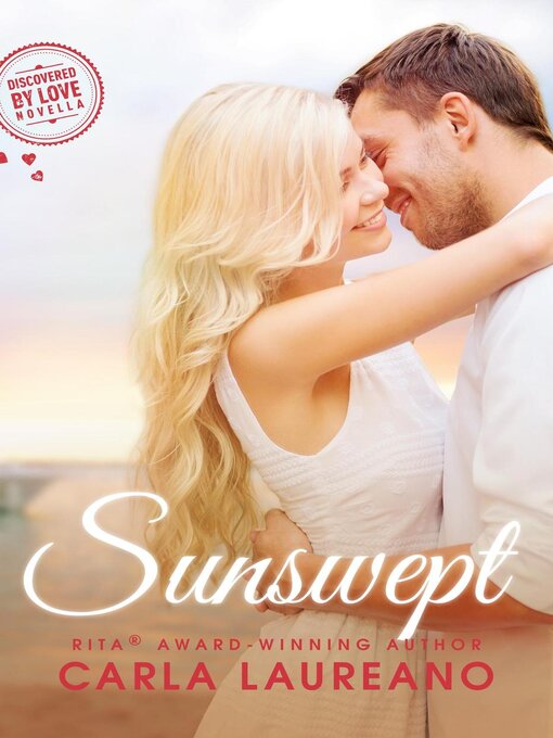 Title details for Sunswept by Carla Laureano - Available